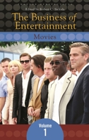 The Business of Entertainment [Three Volumes] 027599838X Book Cover