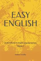 Easy English: 10 Short Stories for English Learners Volume 5 1793012962 Book Cover