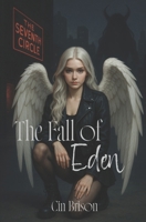 The Fall Of Eden B0GGH56F7T Book Cover