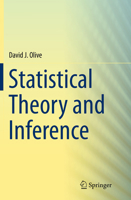 Statistical Theory and Inference 3319049712 Book Cover