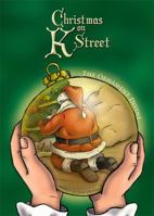 Christmas on K Street 1607999641 Book Cover