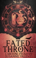 Fated Throne 1916926088 Book Cover