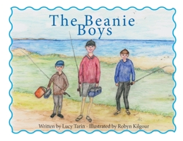 The Beanie Boys 0645750891 Book Cover