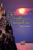 The North Kingdom 0595293956 Book Cover