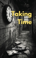 Taking Time 9367952368 Book Cover