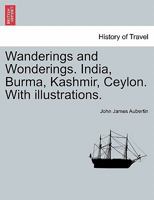 Wanderings & Wonderings 1241503583 Book Cover
