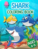 SHARKS! Coloring Book for Kids Age 4-8: 50 Pages of Fun Jumbo Shark Images To Easily Color 8.5x11 for Girls, Boys Toddlers B0CQ6NGSRH Book Cover