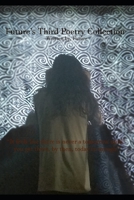 Future's Third Poetry Collection B0CCZSYB7J Book Cover