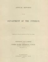 Annual Report of the Department of the Interior for the Fiscal Year Extended June 30, 1898 1500548480 Book Cover