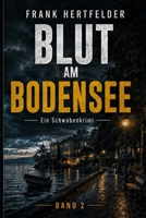Blut am Bodensee: Ein Schwabenkrimi (Schatten des Südwestens) (German Edition) 3912194114 Book Cover