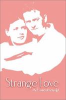 Strange Love 0595187048 Book Cover