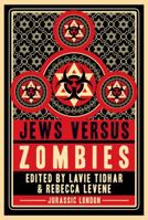 Jews versus Zombies 1934730637 Book Cover