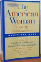 The American Woman, 1996-97: Women and Work 0393314316 Book Cover