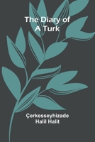 The Diary Of A Turk 9369057382 Book Cover