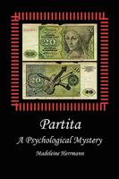 Partita: A Psychological Mystery 1891386948 Book Cover