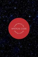 Mystical Code: Supernatural Life 1425993370 Book Cover