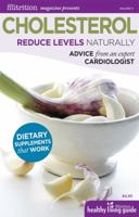 Cholesterol: Reduce Levels Naturally 1935297104 Book Cover