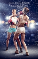 Season 1: Ex-best Friends (Hug or Brawl) B0CWC4VVJJ Book Cover