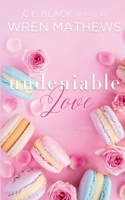 Undeniable Love (Summer Grove) B0H7QQ7T32 Book Cover