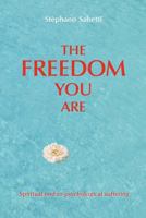 The Freedom You Are 0937725188 Book Cover