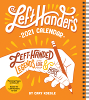 The Left-Hander's 2021 Weekly Planner Calendar 1524857335 Book Cover