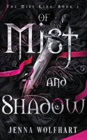 Of Mist and Shadow 1915537088 Book Cover