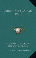 Christ and Caesar 1120270723 Book Cover