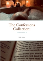 The Confessions Collection: Volumes I and II 1387501313 Book Cover