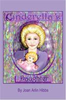 Cinderella's Daughter 179804756X Book Cover