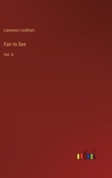 Fair to See: Vol. II 3368154168 Book Cover