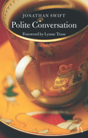 Polite Conversation (Hesperus Classics) 1843911477 Book Cover