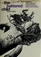 The Battered Child 0226326322 Book Cover