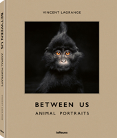 Between Us Animal Portraits /anglais/allemand 3961714983 Book Cover