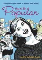 How to Be Popular 0811835707 Book Cover