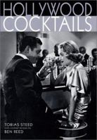 Hollywood Cocktails 1840008423 Book Cover