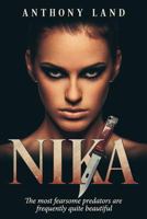 NIKA: The most fearsome predators are frequently quite beautiful 1514732831 Book Cover