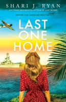 Last One Home 1736387618 Book Cover