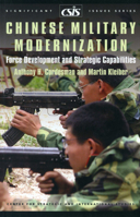 CHINESE MILITARY MODERNIZATION: Force Development and Strategic Capabilities (Csis Significant Issues Series) 089206496X Book Cover