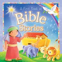 A First Book of Bible Stories, A soft-padded board book, Age 0-5 1782700951 Book Cover