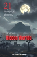 Hidden Worlds 1786959356 Book Cover