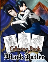 Black Butler Coloring Book: Your best Black Butler character, More then 40 high quality illustrations .Black Butler Coloring Book, Black Butler Manga, Anime Coloring Book ... B094P5PLPK Book Cover