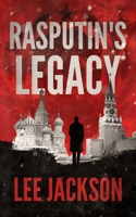 Rasputin's Legacy 195124964X Book Cover