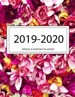 2019 - 2020 Weekly and Monthly Planner: Calendar Schedule + Organizer Inspirational Quotes (2019-2020 Academic Planners 1702209121 Book Cover