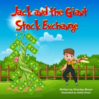 Jack and the Giant Stock Exchange 1735789003 Book Cover