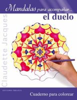 Mandalas Para Acompanar El Duelo 8415968663 Book Cover