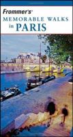 Frommer's Memorable Walks in Paris (Memorable Walks) 0471776483 Book Cover