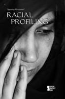 Racial Profiling 0737760710 Book Cover