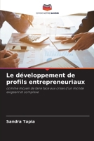 Le développement de profils entrepreneuriaux (French Edition) 6208502373 Book Cover