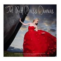 The Red Dress Diaries: A Journey to Promote Stroke Awareness 1540851796 Book Cover