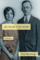 My Word Is My Bond: A Memoir 0595446256 Book Cover